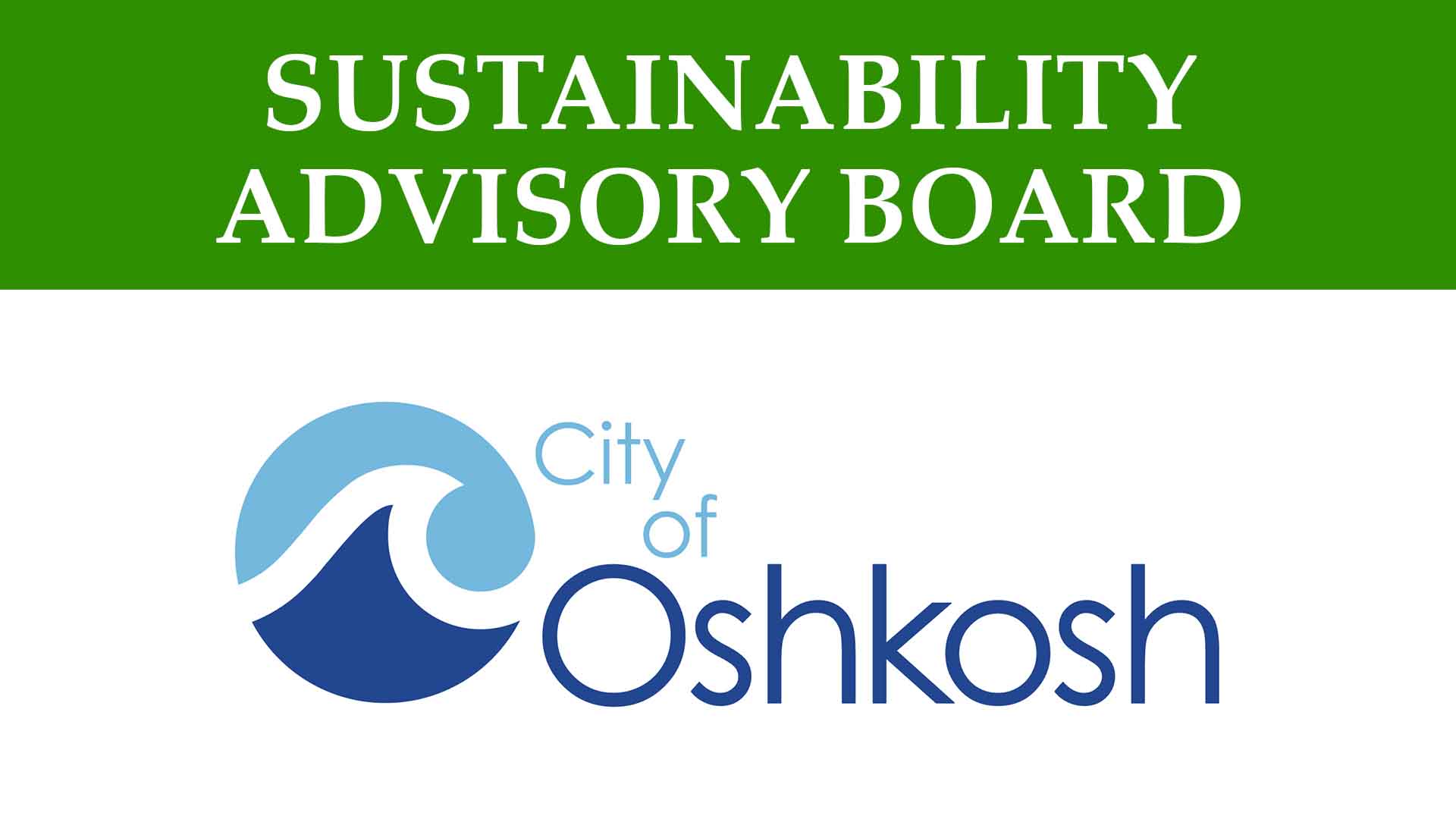 Oshkosh Sustainability Board 4/1/24